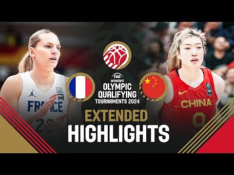 France 🇫🇷 v China 🇨🇳 | Extended Highlights | FIBA Women's OQT 2024