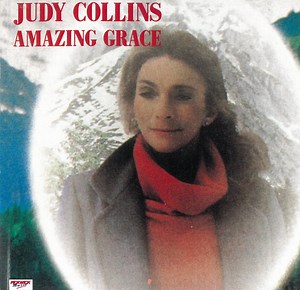 Judy Collins - Amazing Grace