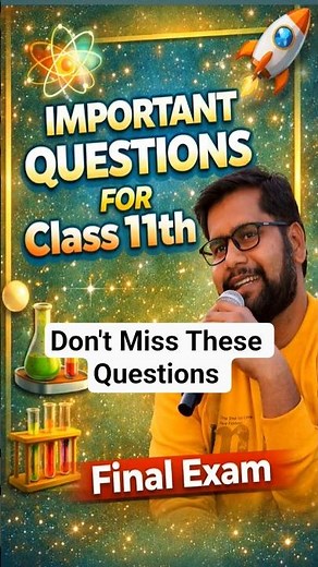 Class 11 Physics Most Important Questions 🔥 | Final Exam 2026 | Don’t Miss!