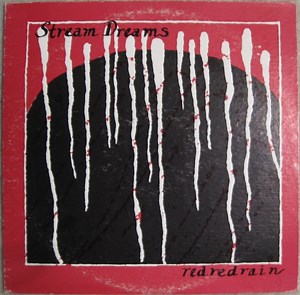 Stream Dreams - Red Red Rain