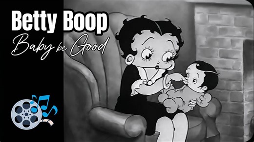 Baby be Good - 1935 (HD) | Episode 36: Betty Bopp Series