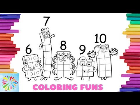Coloring Numberblocks 6 to 10 for Kids | Numberblocks Coloring Pages | Coloring Funs