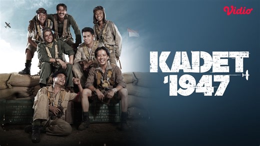 Nonton Film Kadet 1947 di Vidio, Tampilkan Kisah Nyata Para Pahlawan Muda Angkatan Udara