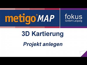 metigo MAP 5.0 - 3D-Kartierung Projekte anlegen [DE]