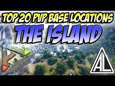 Ark Survival Evolved - Top 20 PVP Base Locations on The Island