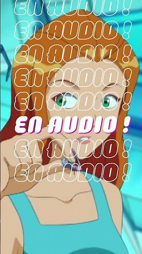 Totally Spies ! La Série Audio 🎧