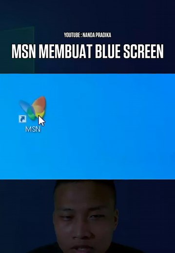 MSN bisa membuat Windows Blue Screen