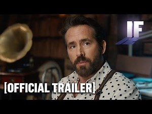 IF - Official Teaser Trailer Starring Ryan Reynolds & John Krasinski | E! News
