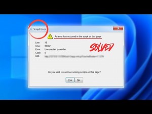 An Error Has Occurred In The Script On This Page In Windows 11/ 10 [Fixed]
