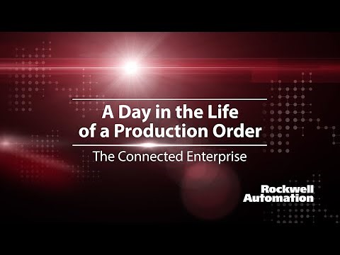 The Connected Enterprise Within a Rockwell Facility