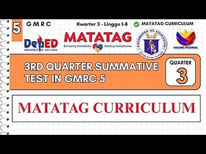 3RD QUARTER SUMMATIVE TEST IN GMRC 5 (W1-W8) WITH ANSWER KEY MATATAG CURRICULUM #grade5 #gmrc5