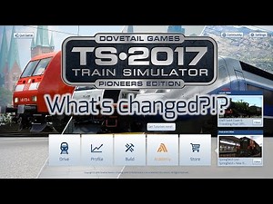 Train Simulator 2017: New and Improved???