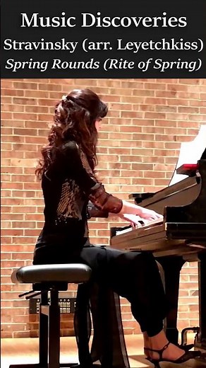 Music Discoveries: Spring Rounds from Stravinsky's Rite of Spring #piano#riteofspring#stravinsky