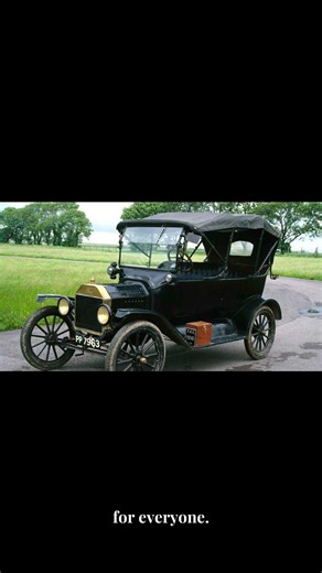 Model T The Car That Changed Everything: Ford's Revolutionary Model T