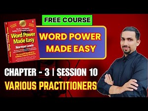 Word Power Made Easy | Session 10 - How to Talk About Various Practitioners | By Aditya Sir