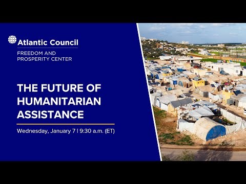 The future of humanitarian assistance