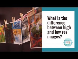 What is the difference between high and low res images?