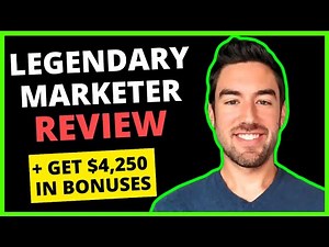 Legendary Marketer Review 2026 + $4,250 Bonuses