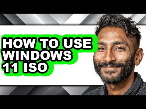 How to Use Windows 11 Iso (only Way)