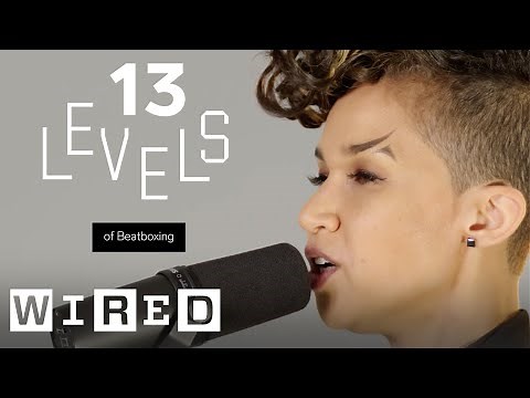 「ビートボックス」の技を13段階の難易度で披露 | Levels | WIRED Japan