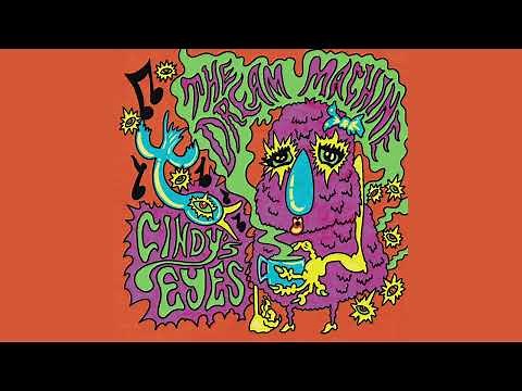 The Dream Machine - Cindy’s Eyes (OFFICIAL AUDIO)