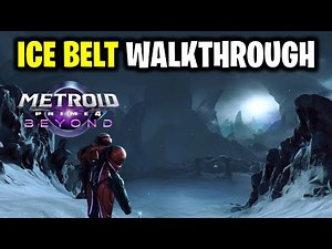Ice Belt Walkthrough | Metroid Prime 4: Beyond