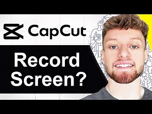 Can You Record Your Screen With CapCut PC? (Step By Step)