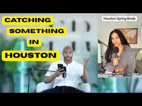 Spring Break In Houston = Burning!