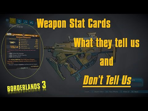 Borderlands 3 Weapon Stat Cards What they tell us and Do NOT tell us