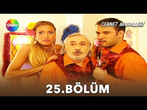 Cennet Mahallesi | 25. Bölüm