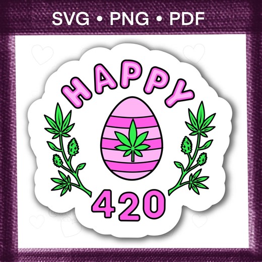 Happy 420 Easter Weed Stickers, Funny Easter, Marijuana Leaf, Pothead Png, Stoner Sticker, Bold and Easy, Retro Easter, Marijuana, Cannabis - Etsy