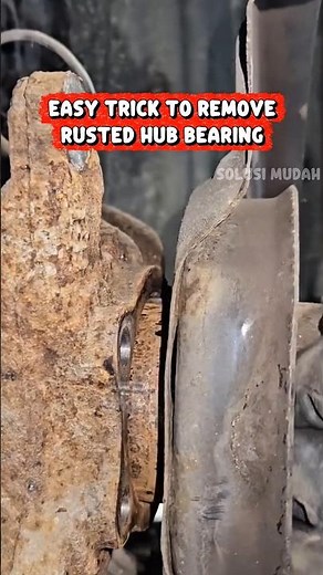 How to Remove a Badly Rusted Hub Bearing