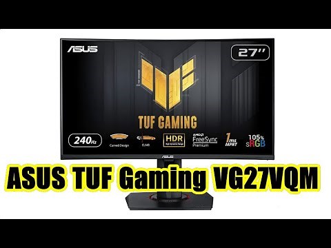 ASUS 27” 1080P TUF Gaming Curved HDR Monitor (VG27VQM)