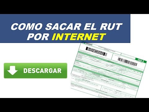 ¿Cómo obtener, sacar y actualizar el RUT por internet