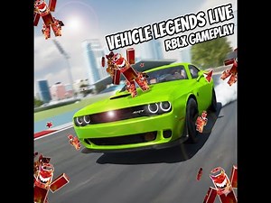 Vehicle legends gameplay roblox live stream