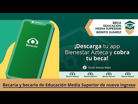 Como descargar y registrarte en la app de *BIENESTAR *AZTECA para COBRAR tu beca BENITO JUÁREZ $3600