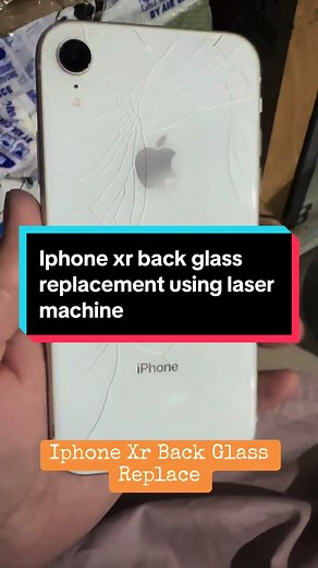 Iphone Xr Back Glass Replacement Using Laser Machine