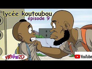 lycée koutoubou épisode 9