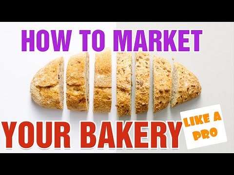 How to Promote a Bakery Business [ Top Tips to Market and Promote Your Bakery Business]