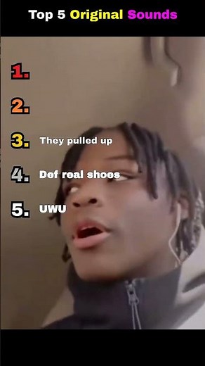 Top 5 original sounds