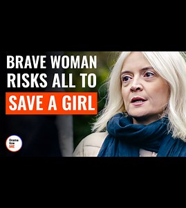 Brave woman risks all to save a girl | DramatizeMe