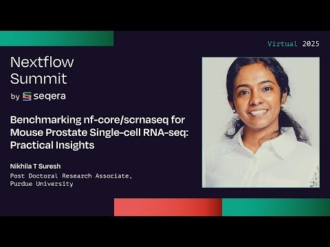 Nikhila T Suresh: Benchmarking nf-core/scrnaseq for Mouse Prostate Single-cell...