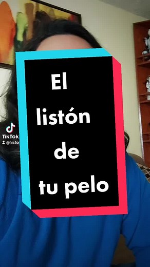 Suelta 🎶 el liston de tu pelo