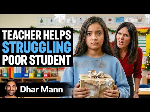 Teacher Helps Struggling Poor Student | Dhar Mann
