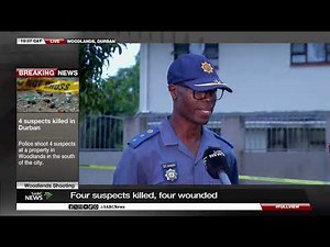 Woodlands Shooting | Four suspects killed in shootout with KZN police