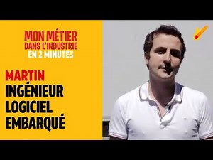 Guide des métiers spécial Industrie - Ingénieur Logiciel Embarqué