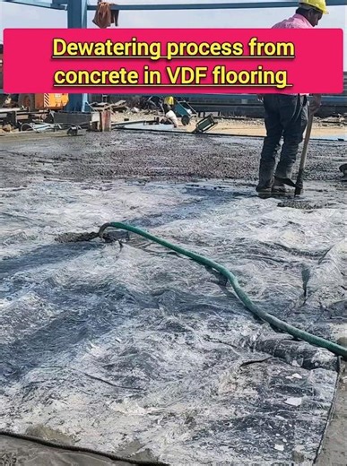 dewatering process from concrete in VDF flooring