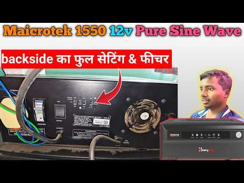 Microtek 1550 Inverter: Best Back Panel Settings for Long Battery Life