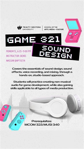 SAMC at TWU on Instagram: "🎮🔊 Ready to make games sound amazing? Join GAME 321: Sound Design and learn how to craft sound effects, record voices, and mix like a pro. Mondays | 6:15–9 PM | With Denis Nassar Baptista | Spring 2026 Prerequisites: MCOM 323/MUSI 340"