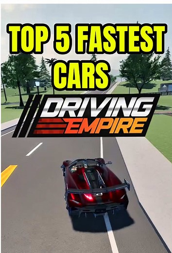 Top Fastest Cars in Driving Empire